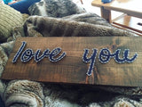 Love You More String Art